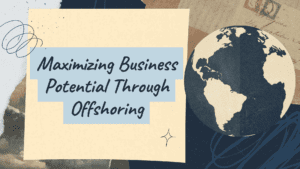 10 Insider Tips For Finding Your Ideal Offshoring Partner In The Philippines